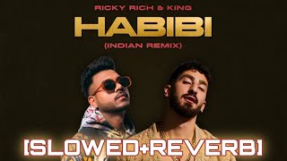 Ricky Rich & King - Habibi (Indian Remix)| [[Slowed+Reverb] | Emo Editz