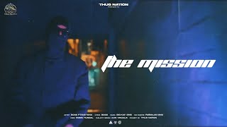 The Mission - REAL BOSS | New Punjabi Rap Song