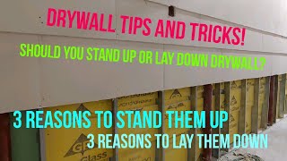Lay down or stand up? How to hang drywall. Tips and tricks series :)