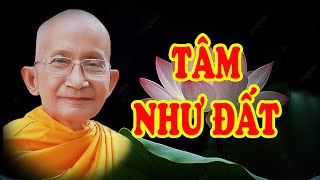 Tâm Như Đất - Đường Đến Thành Công Giữa Gian Nan Cuộc Đời