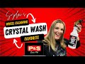 P&S Crystal Wash & Brake Buster - Sydni's Favorite Wheel Cleaning Method