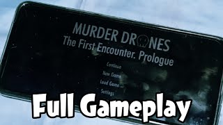 Murder Drones: The First Encounter MOBILE Part 1 of 2 [FULL GAMEPLAY, NO COMMENTARY]