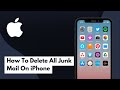 How To Delete All Junk Mail On iPhone (Full Guide)