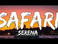 Serena-Safari Song