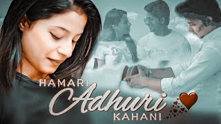 Hamari Adhuri Kahani - The Unexpected Twist | Love Story | Heart Touching Story 2019 | its Rustam