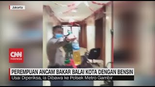 Perempuan Ancam Bakar Balai Kota Dengan Bensin