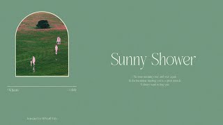 [韓繁中字] Whee In (Ft. Colde) — Sunny Shower 광합성｜我希望你可以壞一點，直率一點，也少受點傷｜翻譯薯仔