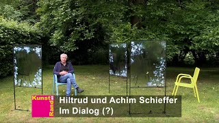 Kunst am Rand – Hiltrud und Achim Schieffer: Im Dialog(?)