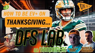 Mastering the NFL Thanksgiving Slate on DraftKings | DFS Strategies with Xandamere, Mike & Cheeseman