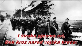 Naša Pjesma - Our Song (Yugoslav partisan song)