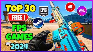 TOP 30 FREE FPS Games you should play in Early 2024🔥