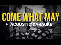 Come What May - Air Supply (Acoustic Karaoke)