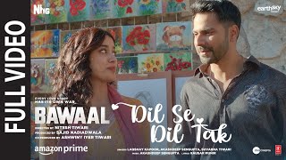 Dil Se Dil Tak (Full Video) | Varun, Janhvi | Akashdeep, Laqshay, Kausar, Suvarna | Sajid N, Nitesh