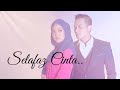 Selafaz Cinta ( Episode Akhir )