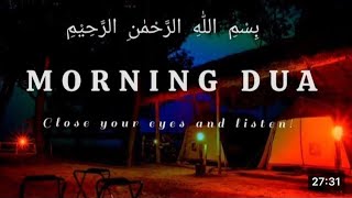 BEAUTIFUL MORNING DUA | For Protection| Blessings| Rizq | Tasbih | full | Omar Hisham|