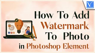 How to add watermark to a photo in Photoshop elements