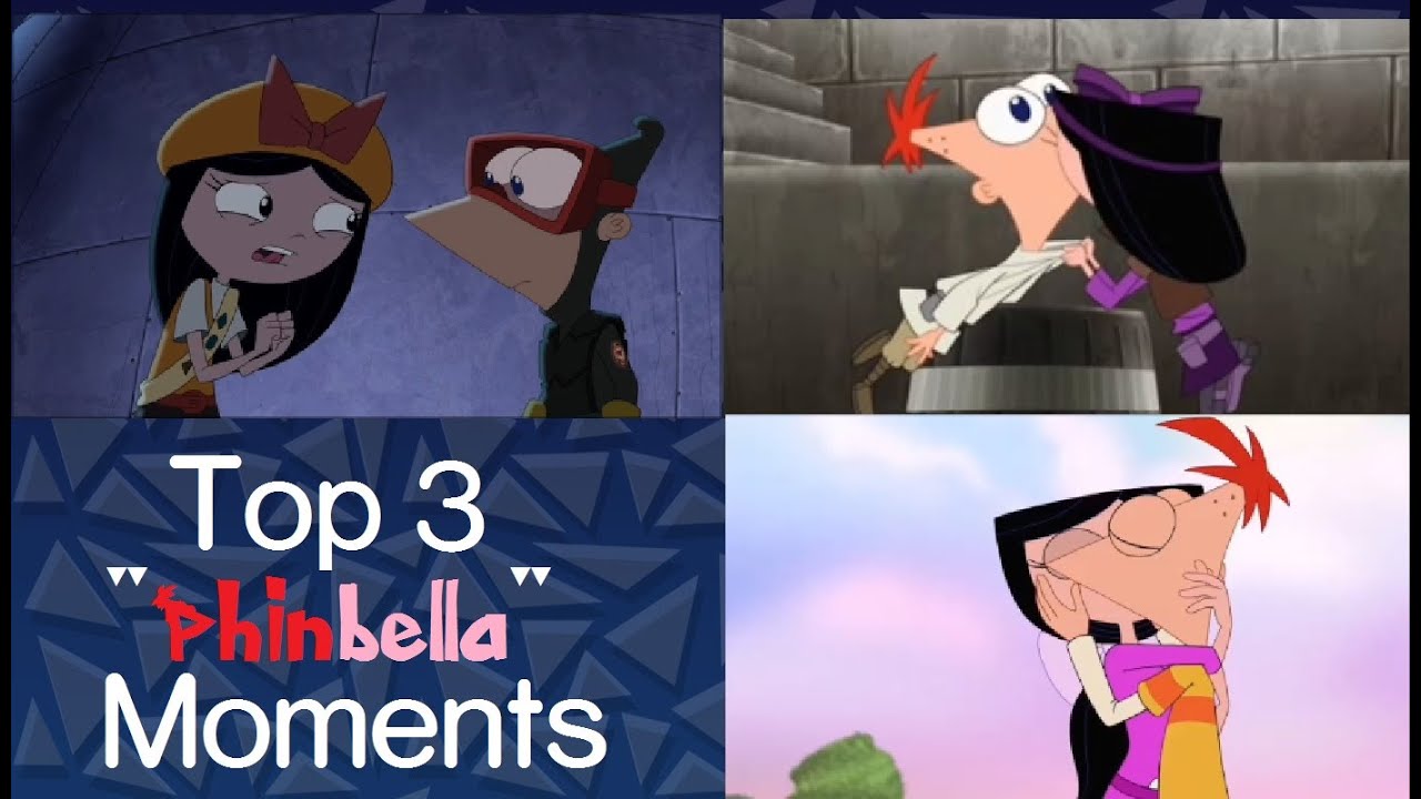 Phineas Ferb Top 3 Phinbella Moments Youtube