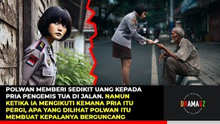 KETIKA POLWAN JUJUR ITU MENGIKUTI PENGEMIS PERGI, APA YANG DILIHATNYA MEMBUATNYA TERGUNCANG