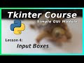 Inputs/Entry - Tkinter Tutorial (Part 4)