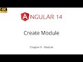 Ch 9 - Create module in Angular 14, 13, 12 using CLI command
