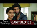 Amor y Dinero Negro - Capitulo 153 (Audio Español) | Kara Para Aşk