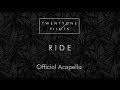 twenty one pilots - Ride (Studio Acapella)