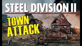 TOWN ATTACK! 🏘 Steel Division 2 Conquest Gameplay (Lenina, 3v3)