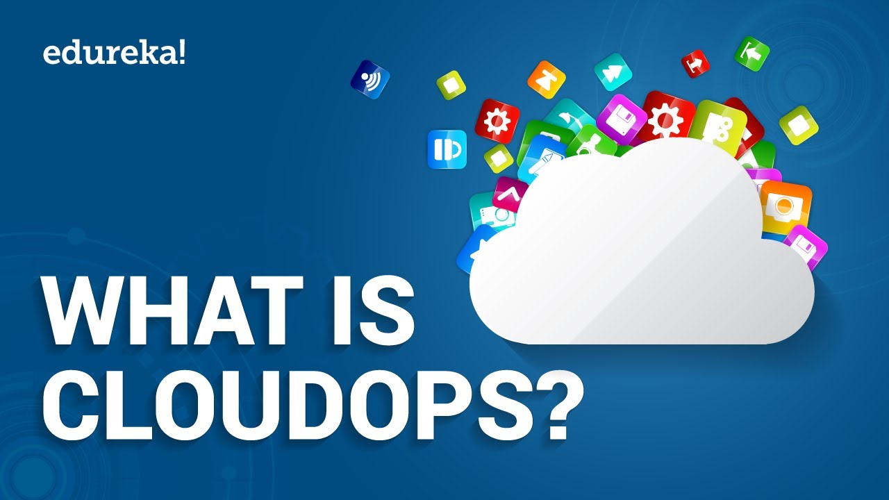 What Is Cloudops Cloud Operations Cloudops Vs Devops Devops Training What Is Cloudops Cloud Operations Cloudops Vs Devops Devops Training