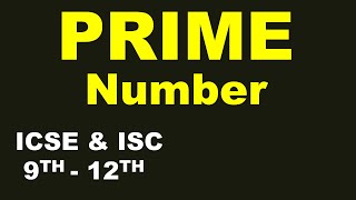 PRIME number | ICSE & ISC 9th-12th