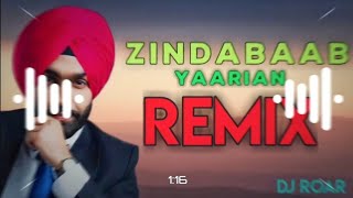 Zindabaad Yaarian || ज़िंदाबाद यारियां || Ammy Virk || Dj Remix Song || Hard Bass || Mix By Dj Roar