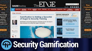 Gamification for Security Training