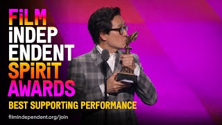 KE HUY QUAN wins SUPPORTING PERFORMANCE at the 2023 Film Independent Spirit Awards
