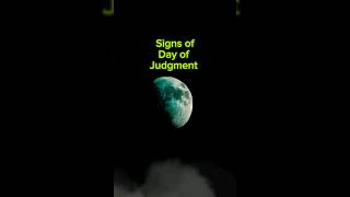 Signs of the day of judgement 🚫 #islam #quran #lastdayonearth