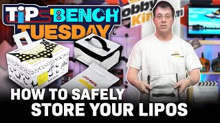 HobbyKing's Tips Bench Tuesday -  How to Safely Store Your LiPos