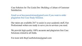 Case Solution The Linda Dor Building a Culture of Customer Satisfaction