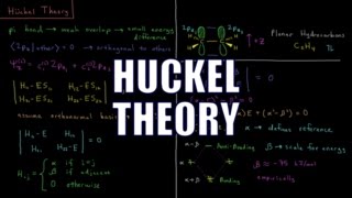 Quantum Chemistry 11.6 - Huckel Theory