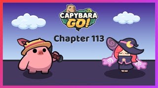 Capybara Go - Chapter 113 Gameplay