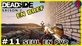 En bref: Loot, déco \u0026 T3 à la base aérienne (1/2) | Deadside #11 [S.2] (1.1 PvP FPS Solo FR)