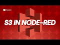 Prescient: How to Work AWS S3 Data in Node-RED | Node-RED