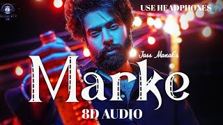 Marke: Jass Manak(8D Audio) |Guri|Lover|Sharry Nexus|New Punjabi Song 2022|Latest Song 2022|