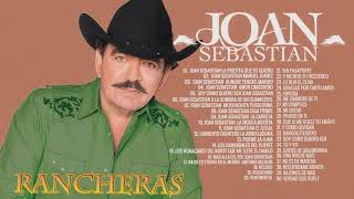 Joan Sebastian Rancheras Mix Viejitas 80s 90s | Las 50 Mejores Canciones de Joan Sebastian