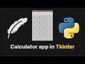 Simple Calculator in Tkinter - Python Desktop Project