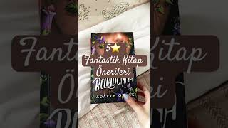 “5 ⭐️ Verdiğim Fantastik Kitaplar”