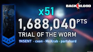 x49.5-х51 TRIAL OF THE WORM - Back 4 blood