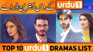Pakistani Top 10 Urdu 1 Dramas List | Best Pakistani Dramas