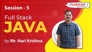 Day-5 | Core Java & Full Stack Java | Mr.Hari Krishna | Naresh IT