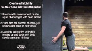 Overhead Mobility - Pec Major Active Soft Tissue Mobilization