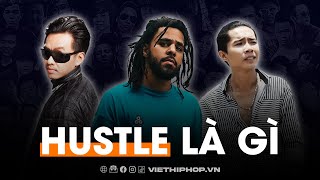 Hustle là gì? | Ý nghĩa từ lóng