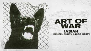 Jasiah - Art of War (feat. Denzel Curry & Rico Nasty) [ Audio]