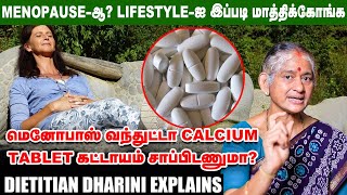 இதையெல்லாம் Follow செஞ்சா Menopause-ஐ Easy-ஆ கடக்கலாம் - Dietitian Dharini | Menopause